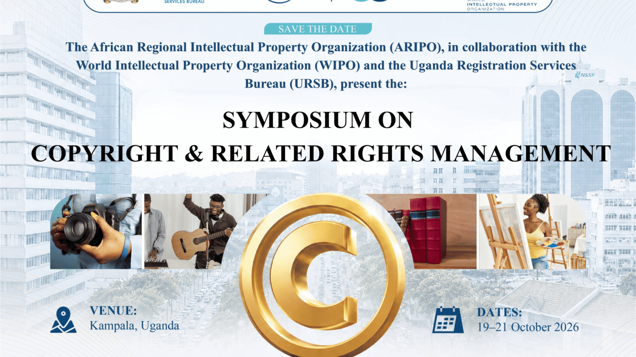 Symposium on Copyright & Related Rights Management, Kampala, Uganda, 19–21 October 2026. Registration and speaker details coming soon.